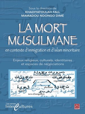 cover image of La mort musulmane en contexte d'immigration et d'islam...